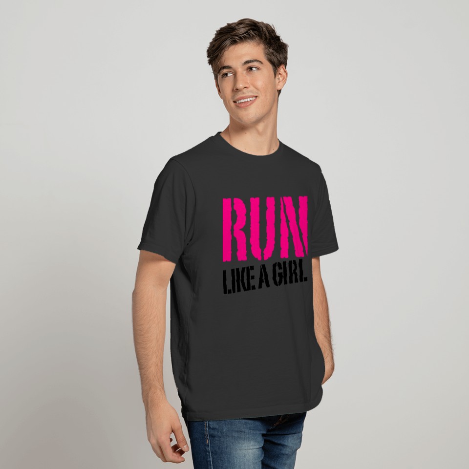 Run Like A Girl - WOD and Running Inspiration T-shirt