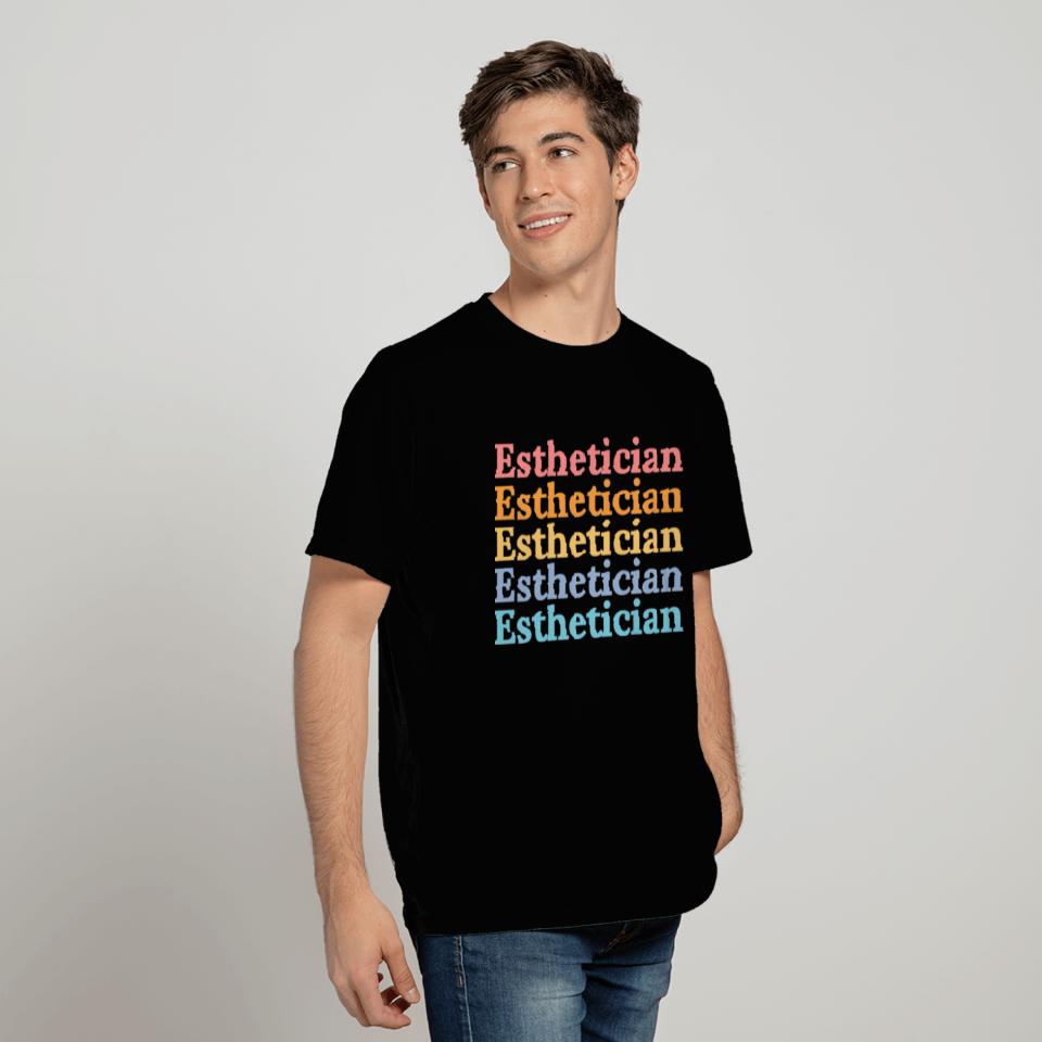 Licensed Esthetician Skin Care T Shirts