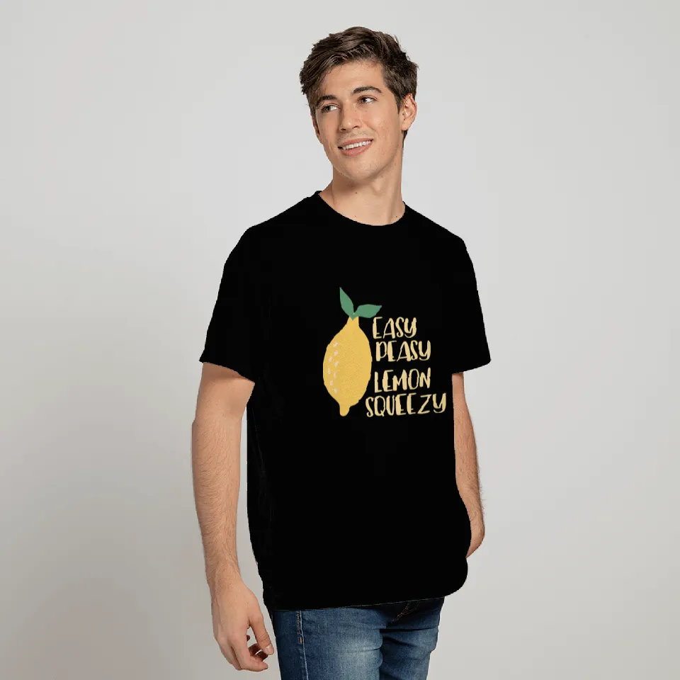 Bright and happy easy peasy lemon squeezy T Shirts