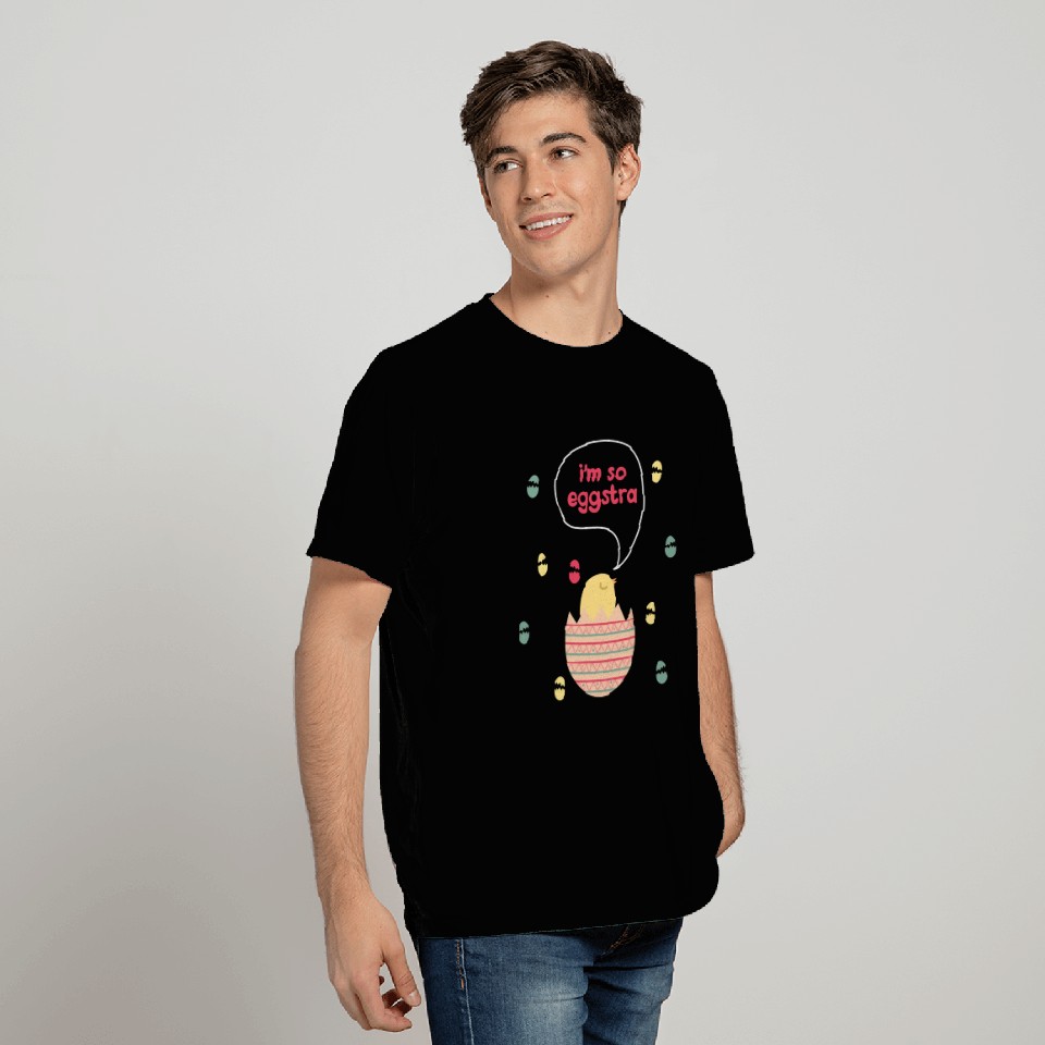 I m So Eggstra Spring Chick Easter Sunday Easter T Shirts