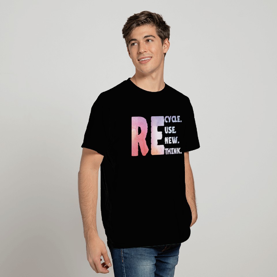 Recycle Use New Think Earth Day Tees T Shirts