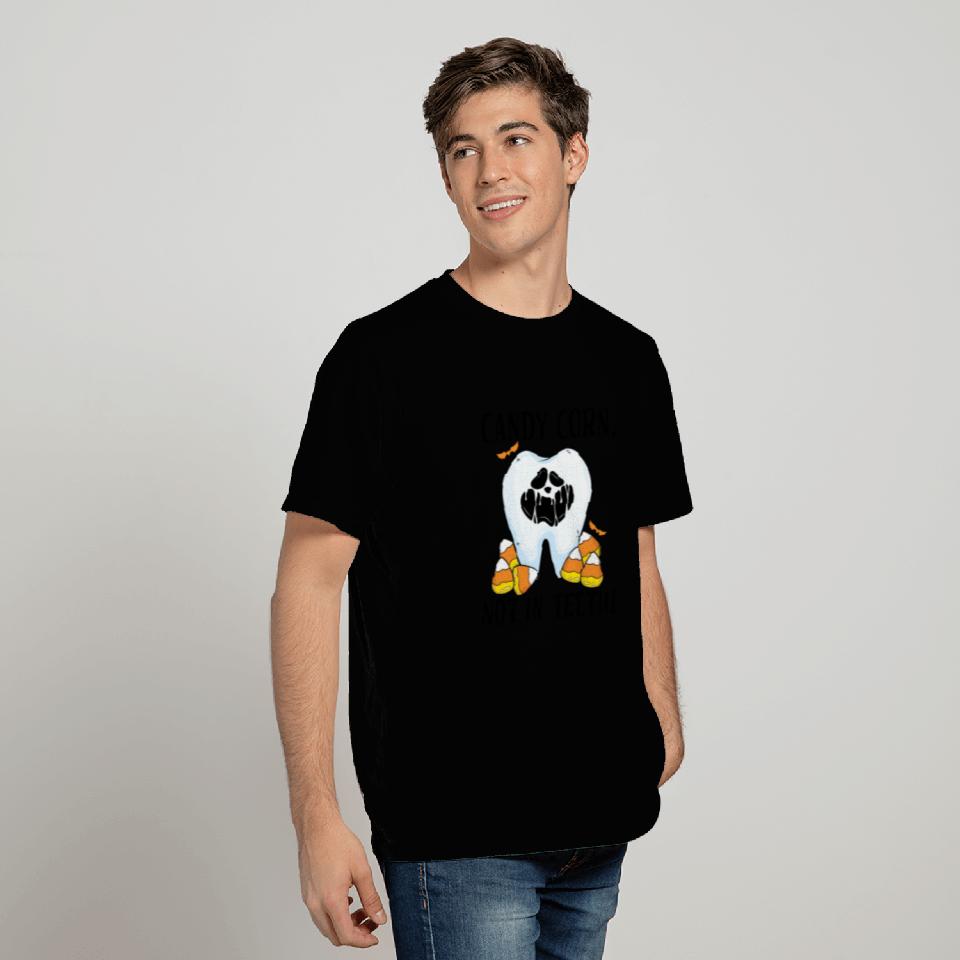Candy Corn, Not in Teeth! T Shirts