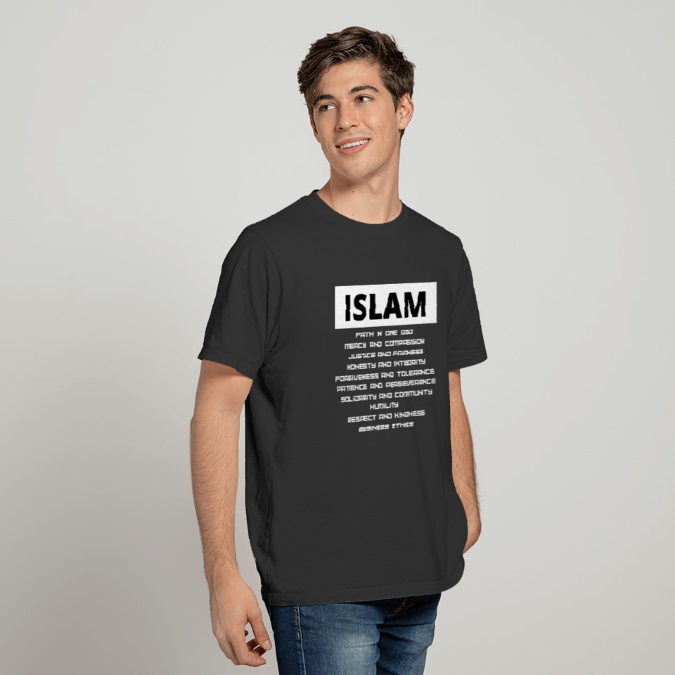 The Values Of Islam T Shirts