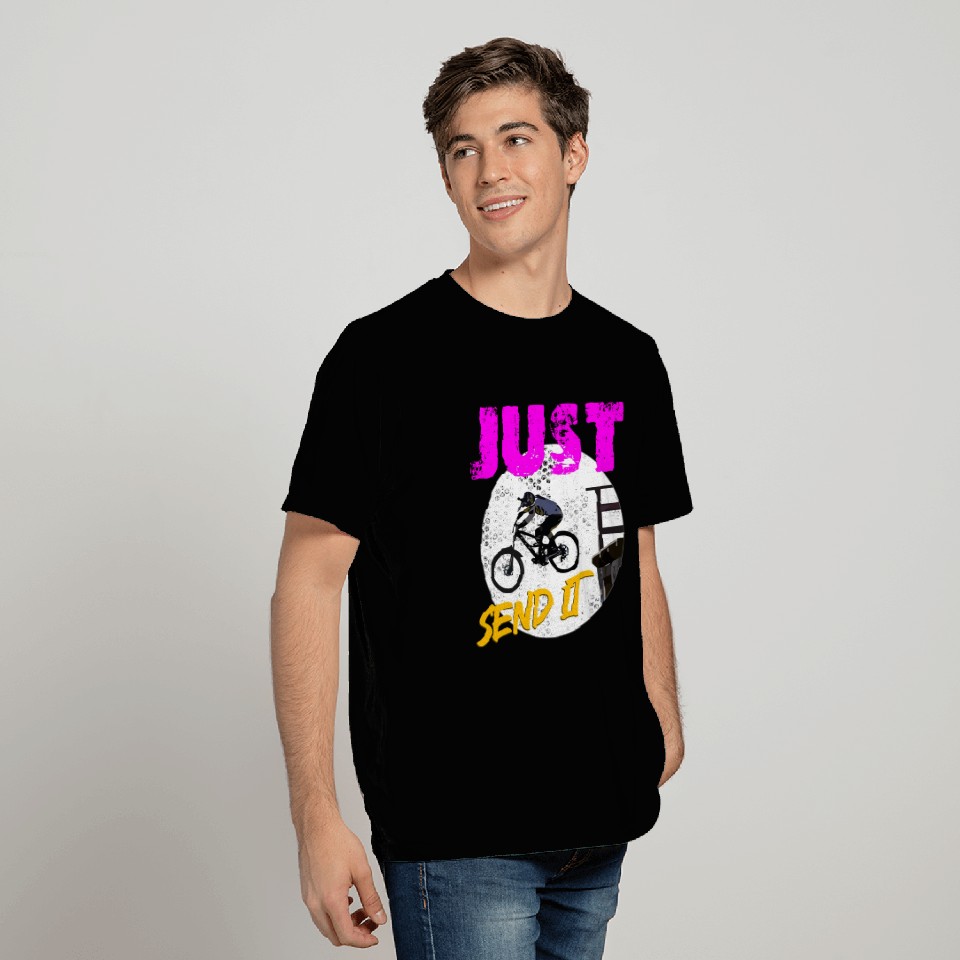 Just Send It Mtb Dropping In T Shirts