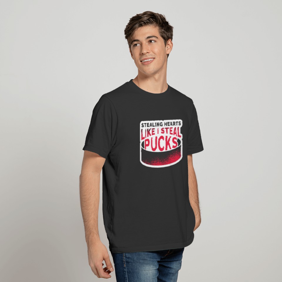 I Steal Pucks Men Women Ice Hockey Lover Gifts T Shirts