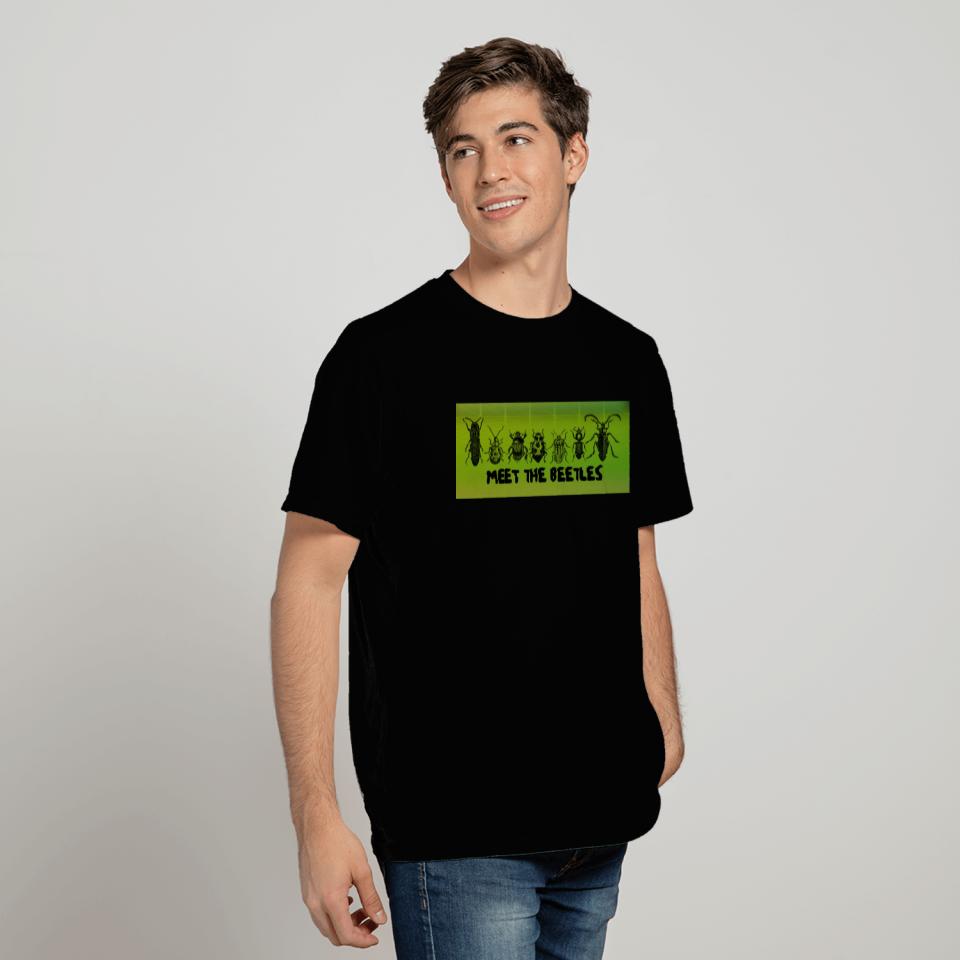 Meet the Beetles (Green) - Funny Bug Lovers Design T Shirts