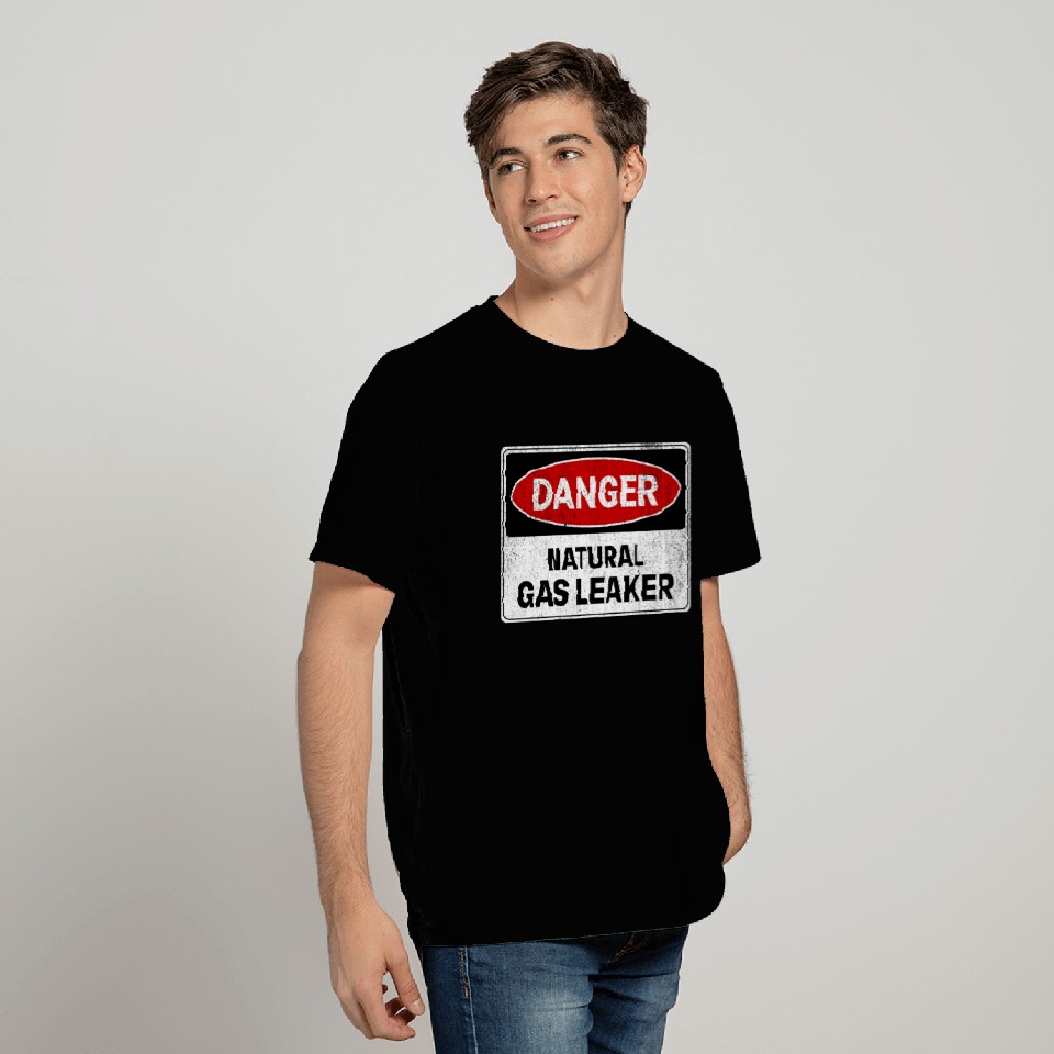 Danger Natural Gas Leaker T Shirts