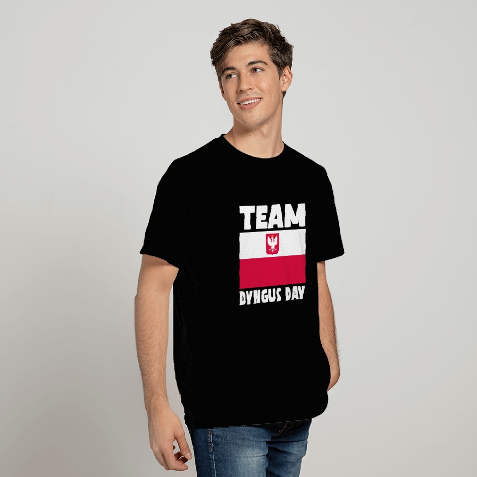Team Dyngus Day T Shirts