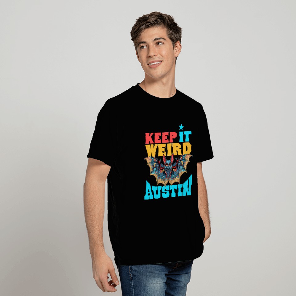 Keep it Weird Austin Austin Texas Bats T Shirts