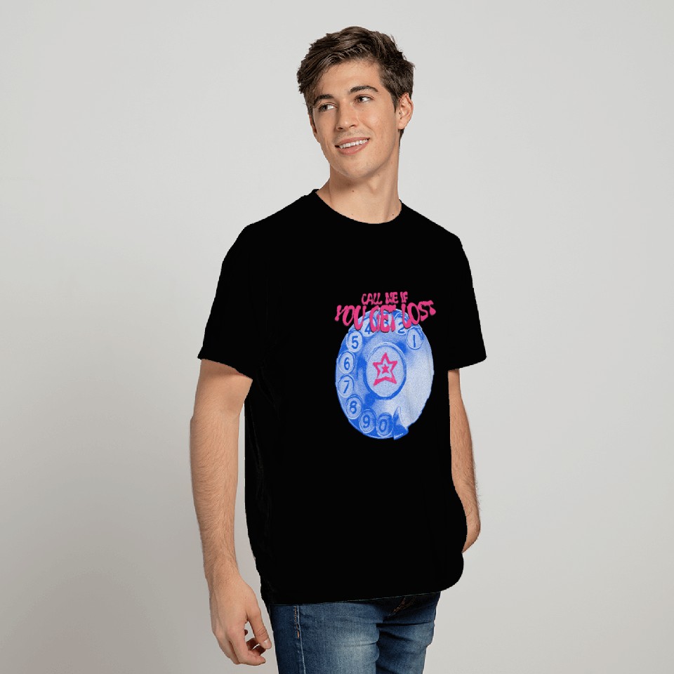 Call Me If You Get Lost – Retro Phone T Shirts