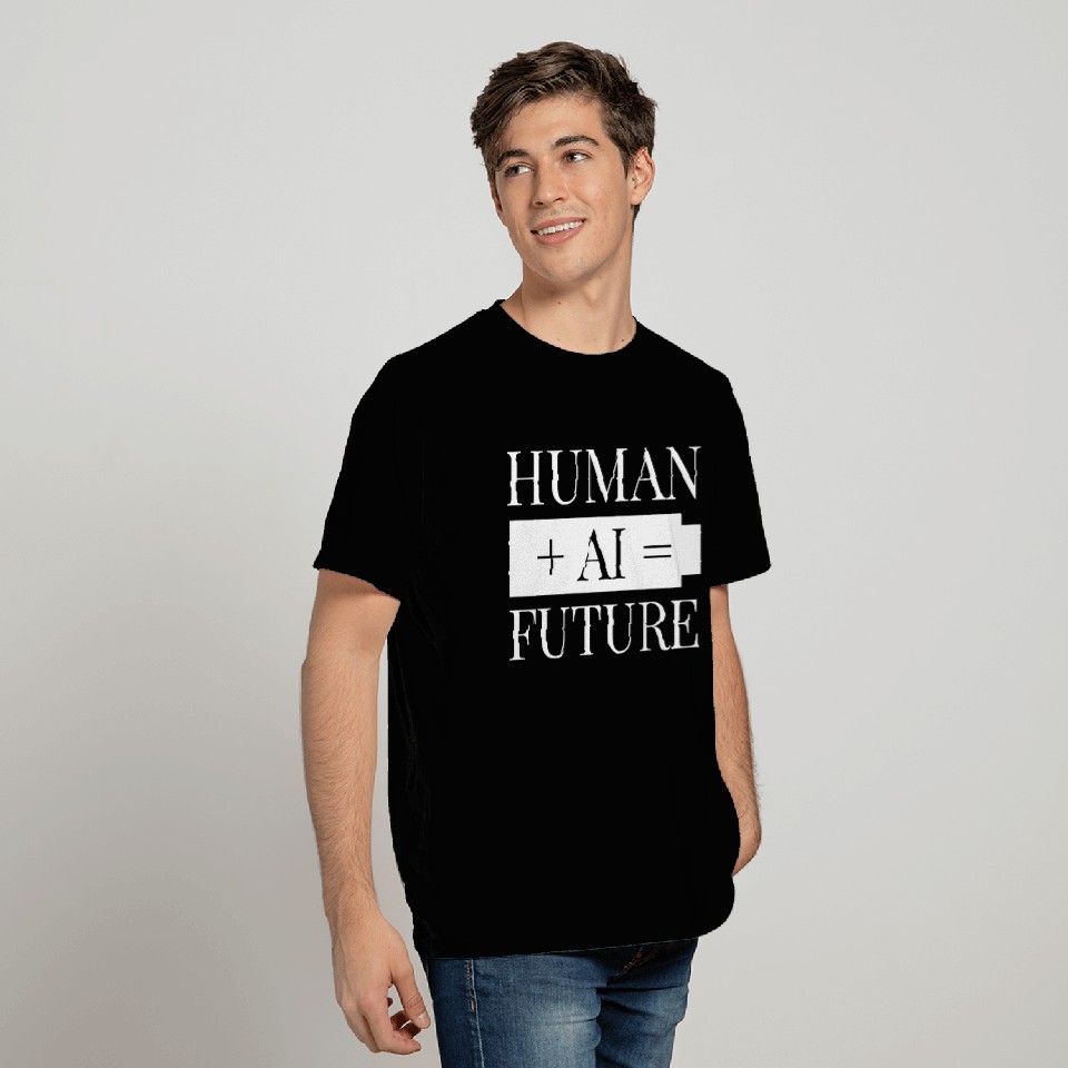 Human AI Future T Shirts