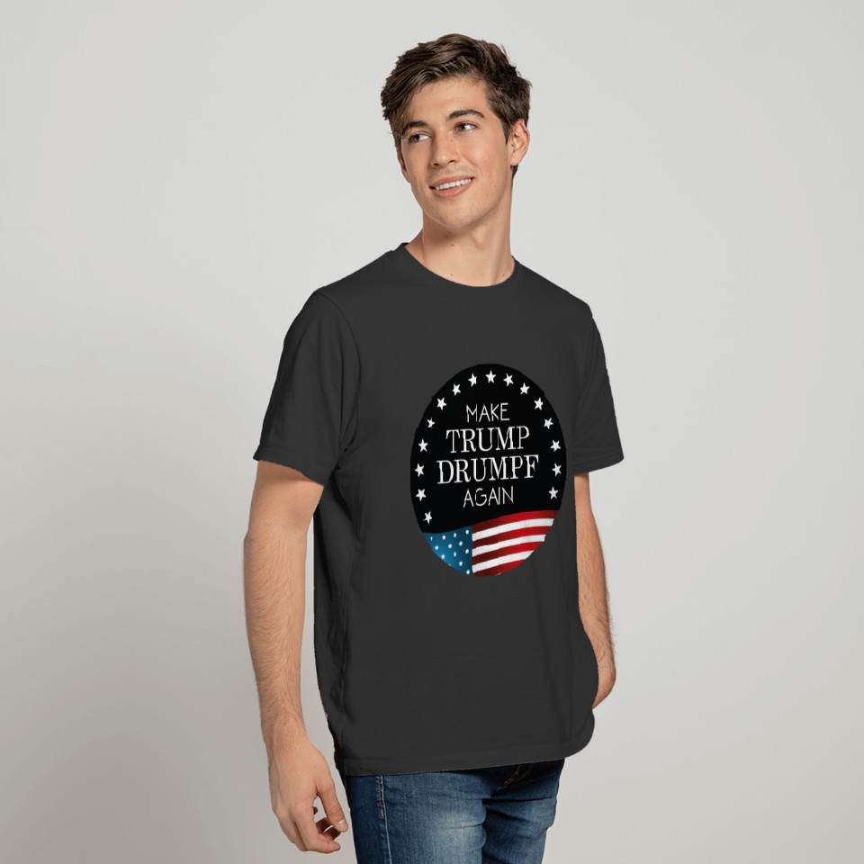 Make Trump Drumpf Again T-shirt
