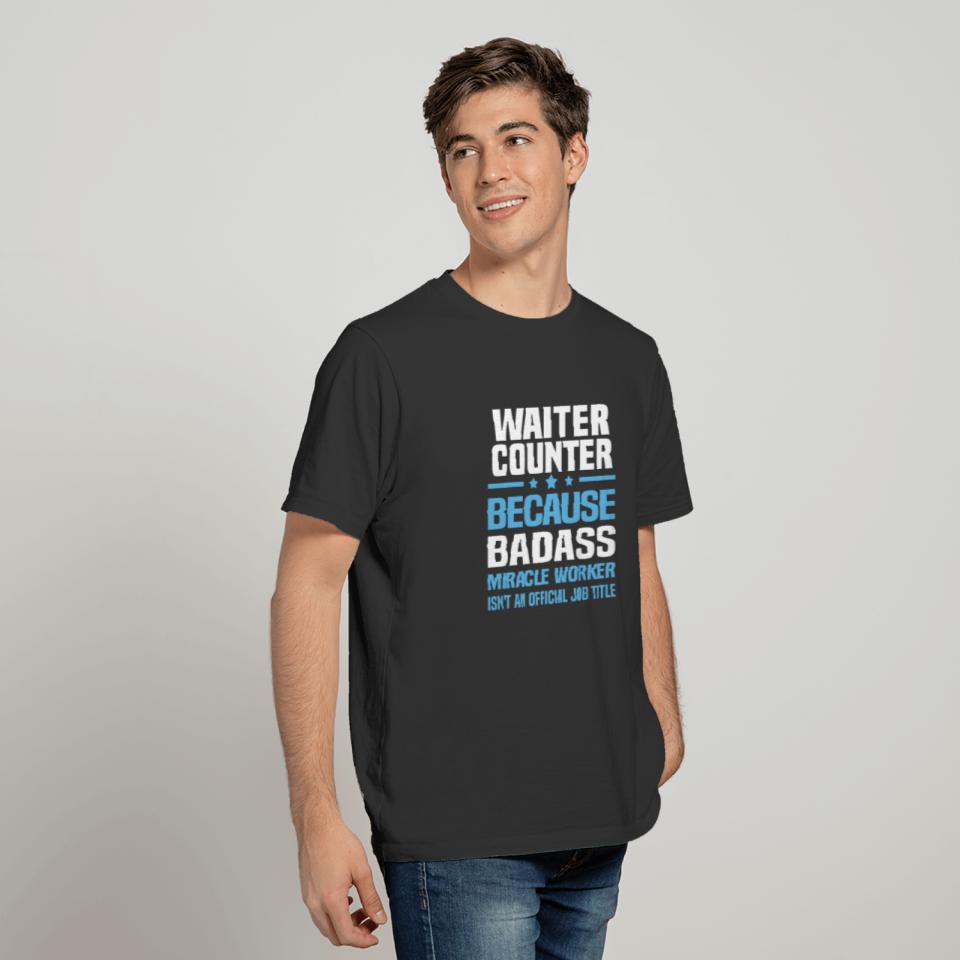 Waiter Counter T-shirt
