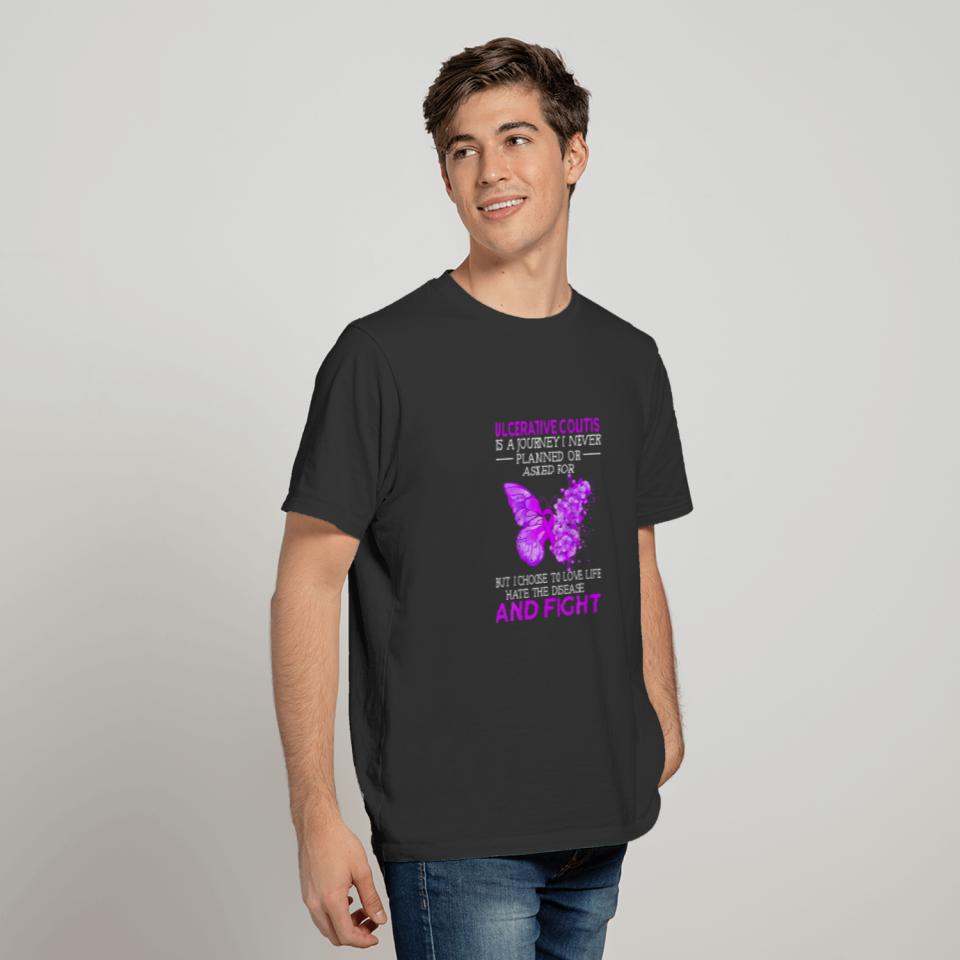Ulcerative Colitis Is A Journey I Never Planned Bu T-shirt
