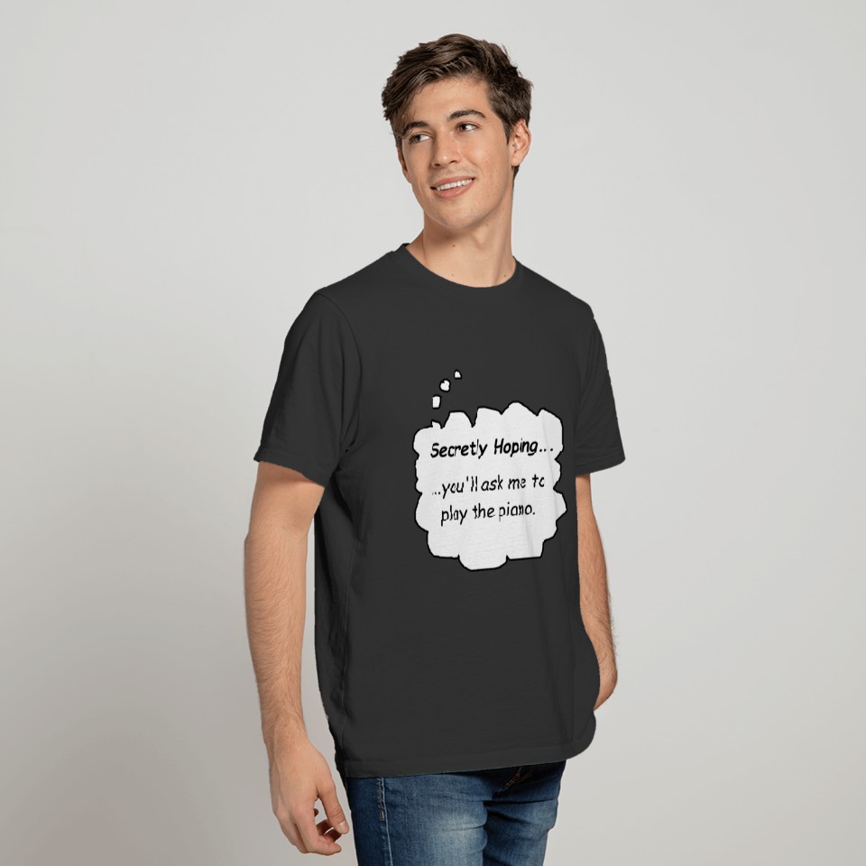 Funny  for Pianist T-shirt