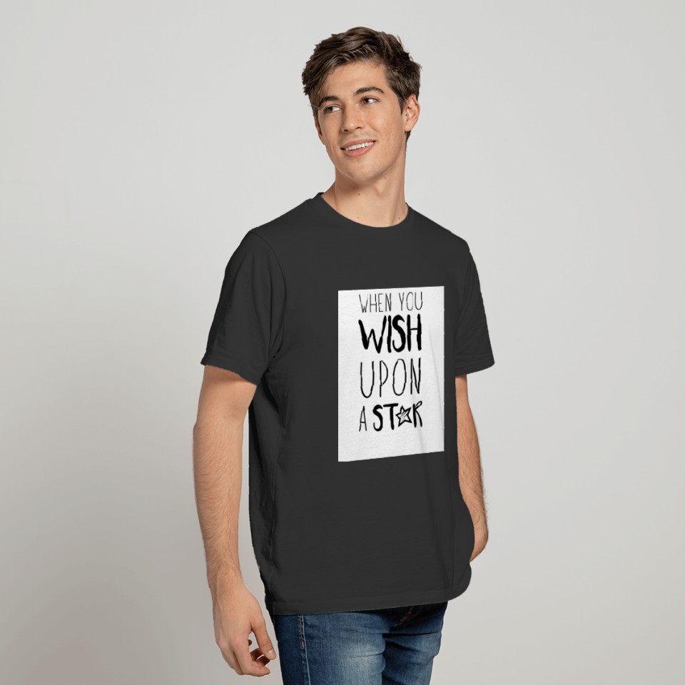 When You Wish Upon A Star T-shirt
