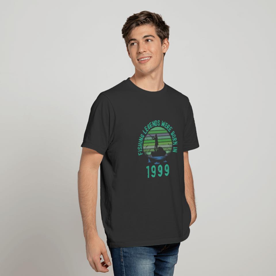 Fishing Legends Were Born In 1999 T-shirt