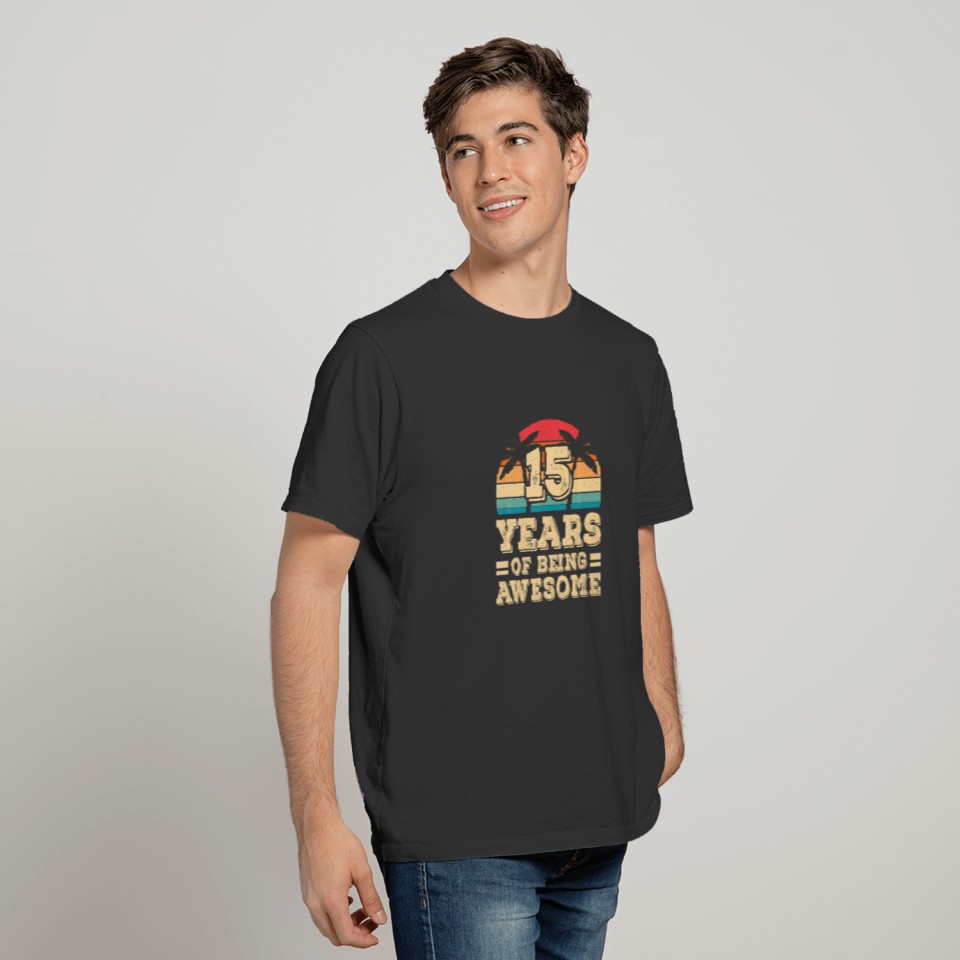 Funny 15 Years Of Being Awesome 15Th Birthday Retr T-shirt