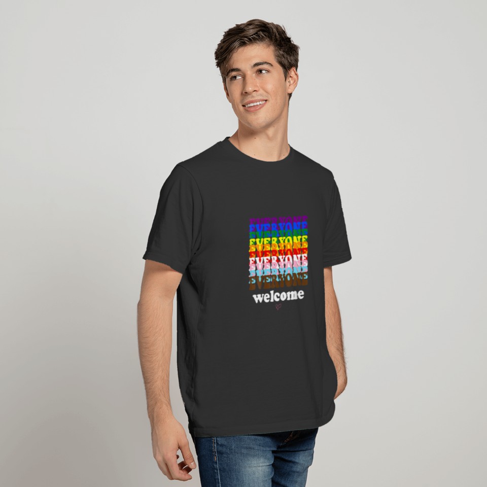 Everyone Is Welcome Here Pride Month LGBTQ Rainbow T-shirt