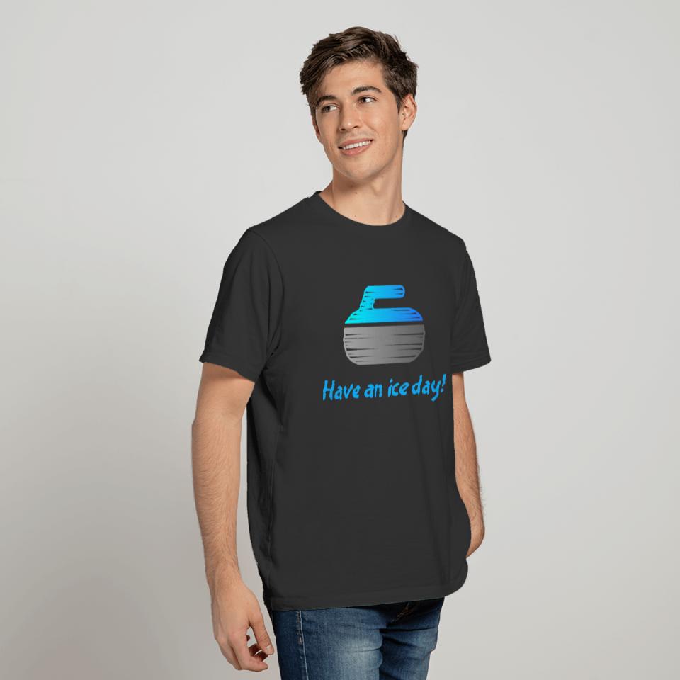 Men's "Have an ice day!" Curling T-shirt