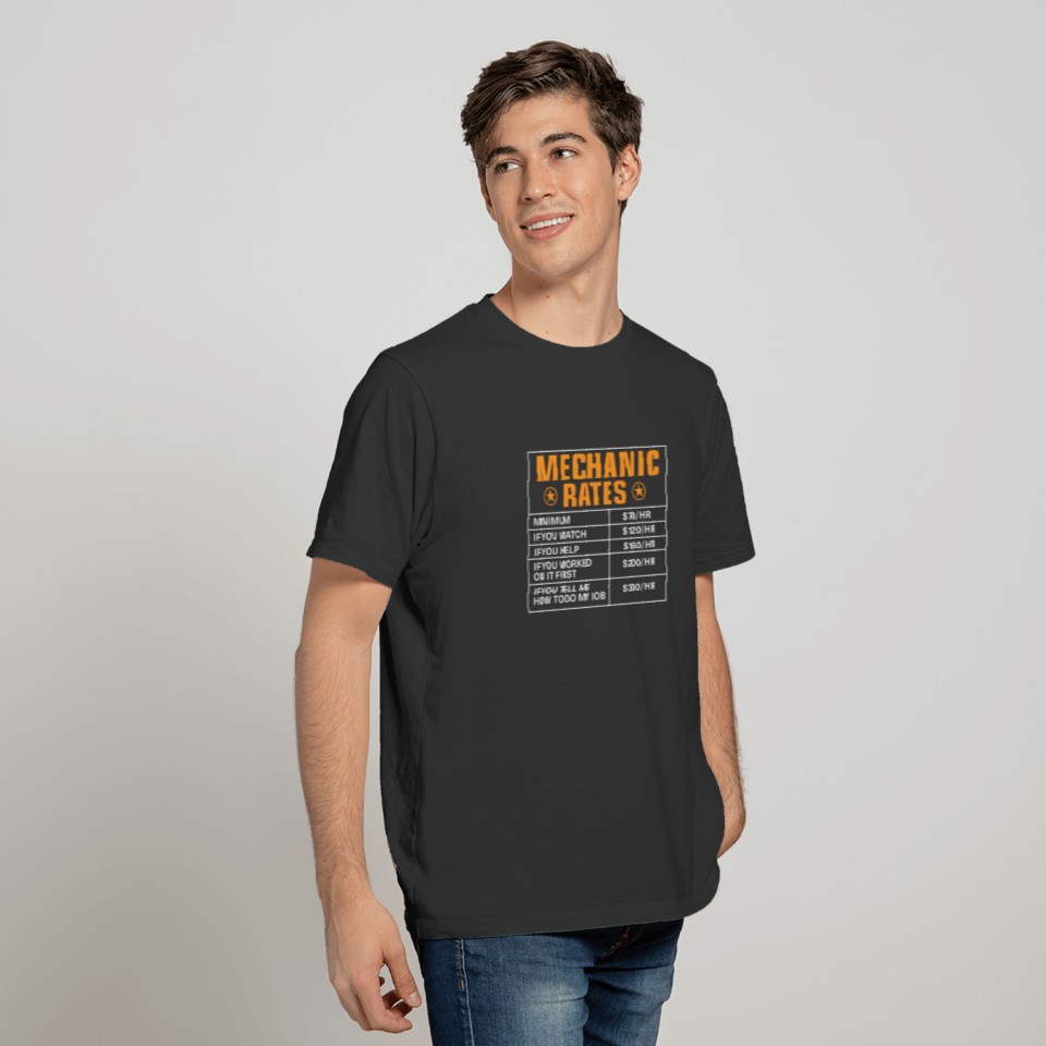 Mechanic Rates Gift - Mechanic Hourly Rates T-shirt