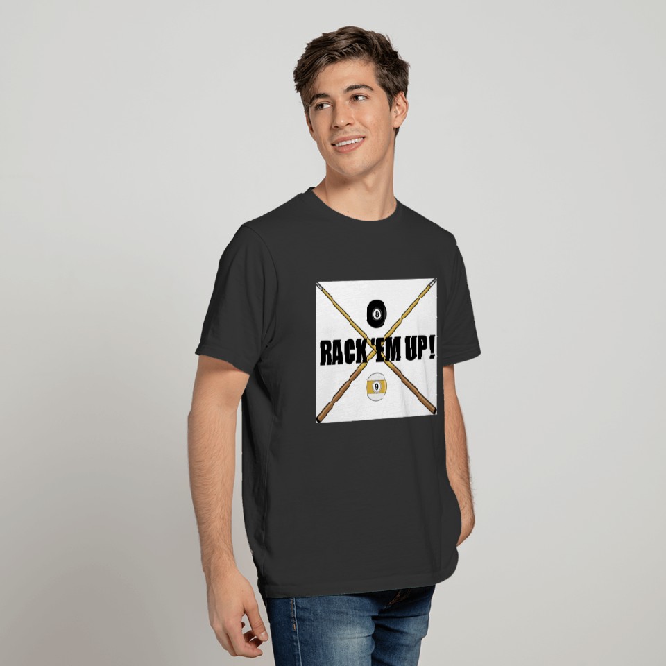 Rack 'Em Up T-shirt