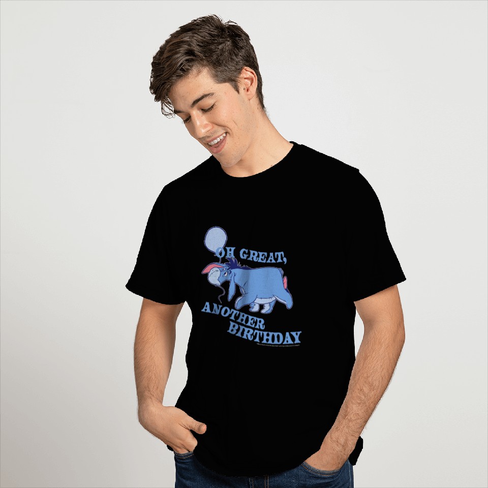 Disney Winnie The Pooh Eeyore Oh Great Another Birthday T-Shirts