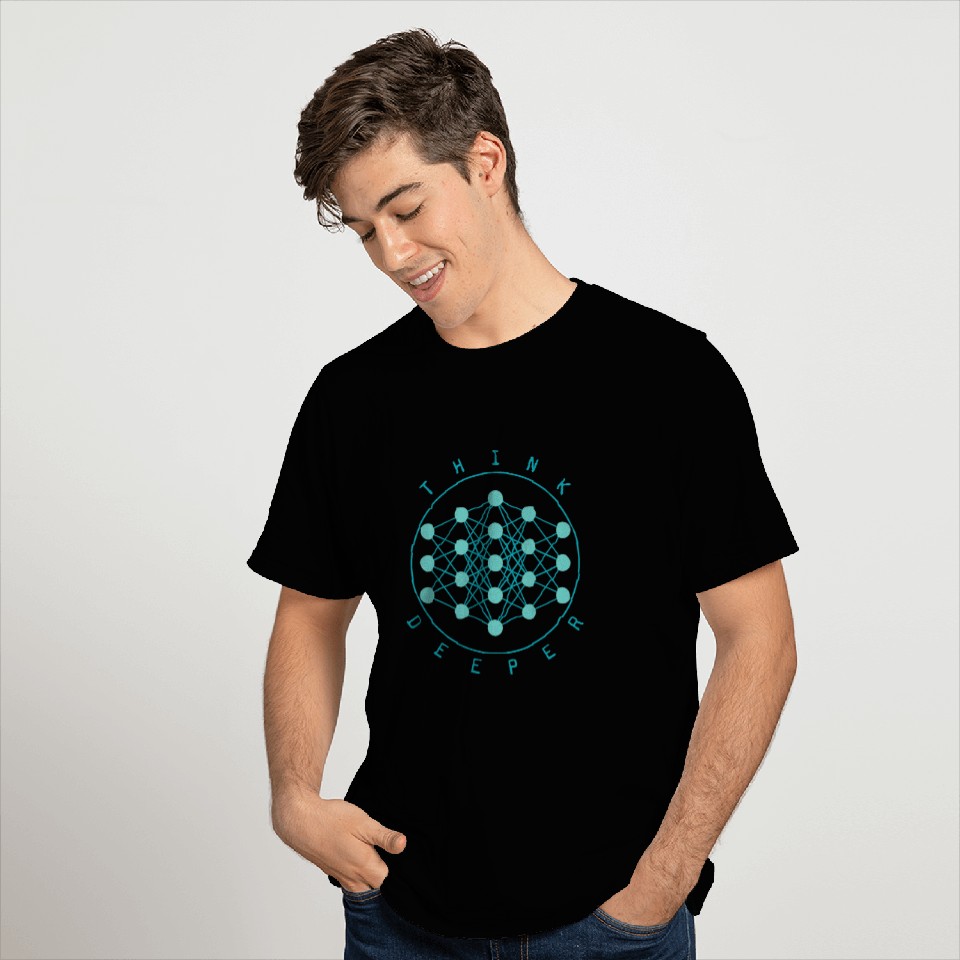 Think Deeper Programmer Data Science AI Machine Learning T-Shirts