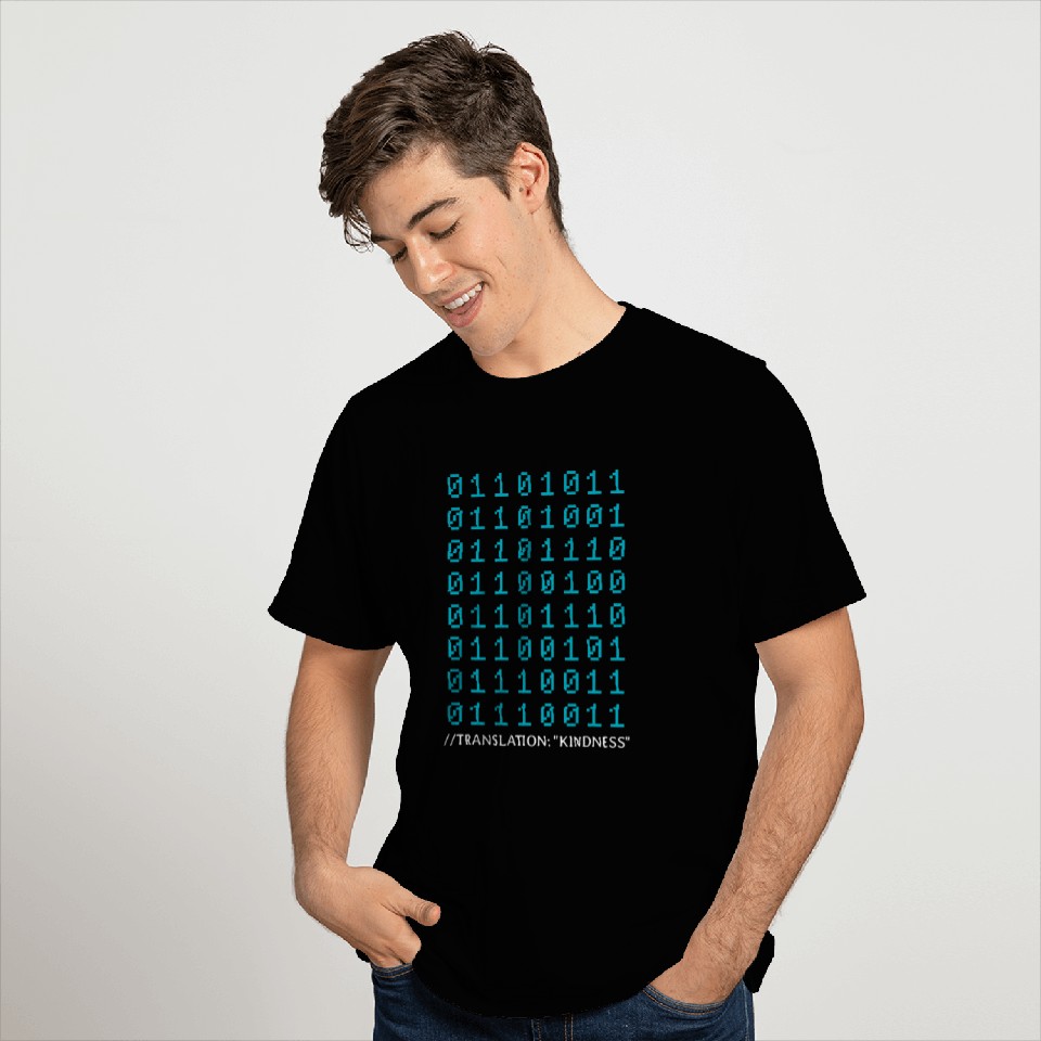 Kindness In Binary Code Mental Health Awareness Programmer 1 T-Shirts