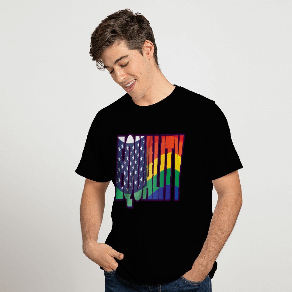 Equality, Love is Love, LGBT Pride! T Shirts