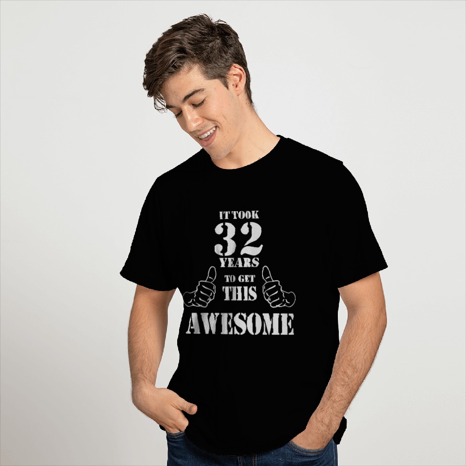 32nd Birthday Get Awesome T Shirts Made in 1985