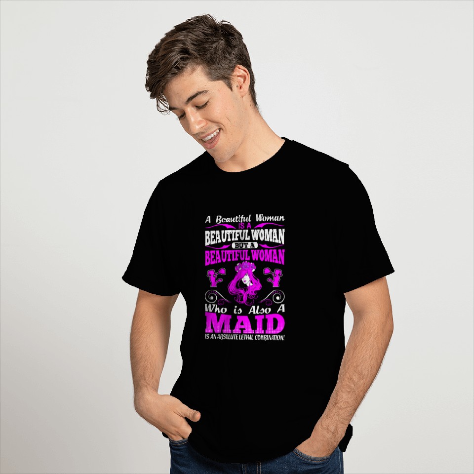 Beautiful Woman And Maid Lethal Combination T Shirts