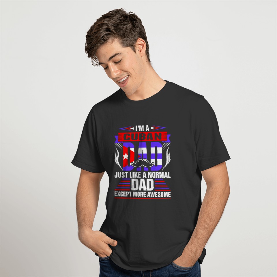Im A Cuban Dad T-shirt