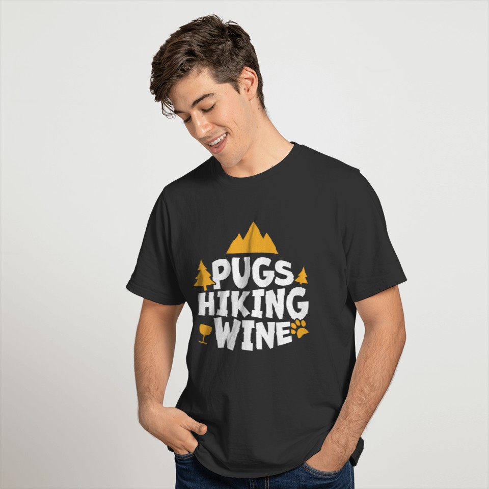 Pug Pugs Hiking Wine Dog Lover Gift T-shirt