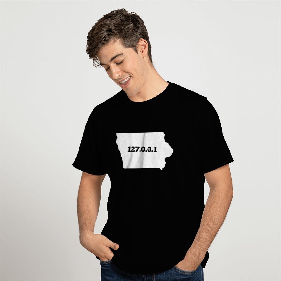 Iowa 127.0.0.1 Home Computer Nerd IP Address T Shirts