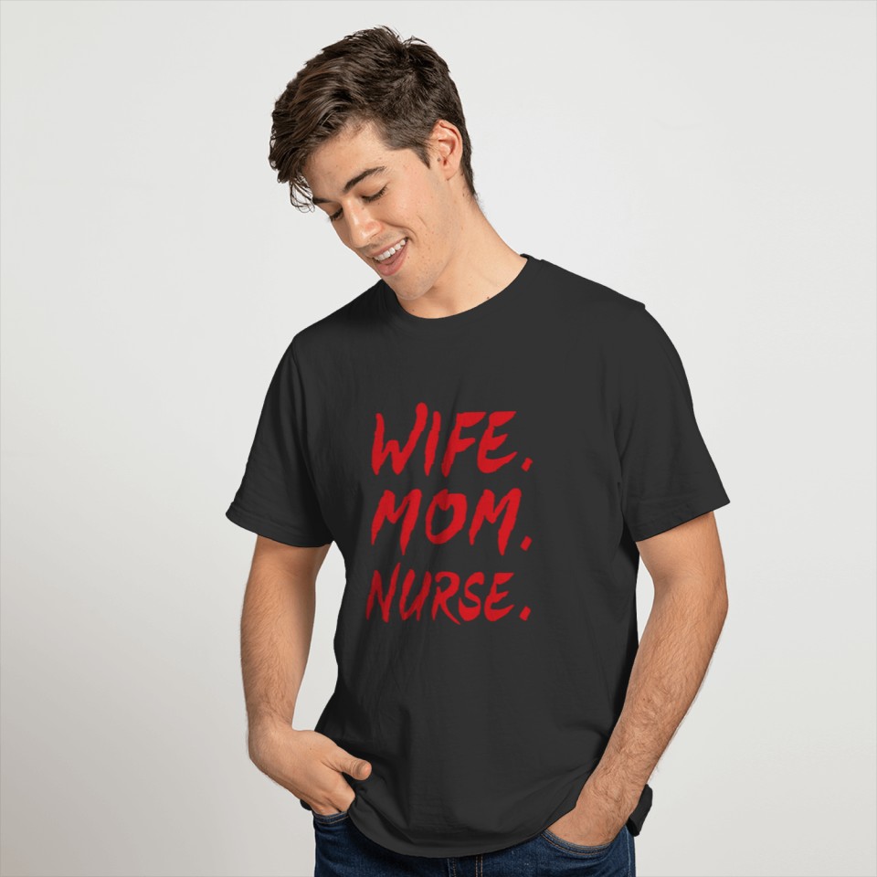 Red Design Wife Mom Nurse T Shirts