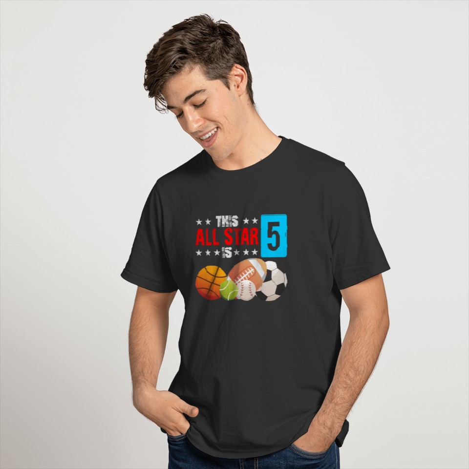 This All Star is 5 Years Old Birthday T-Shirt T-shirt