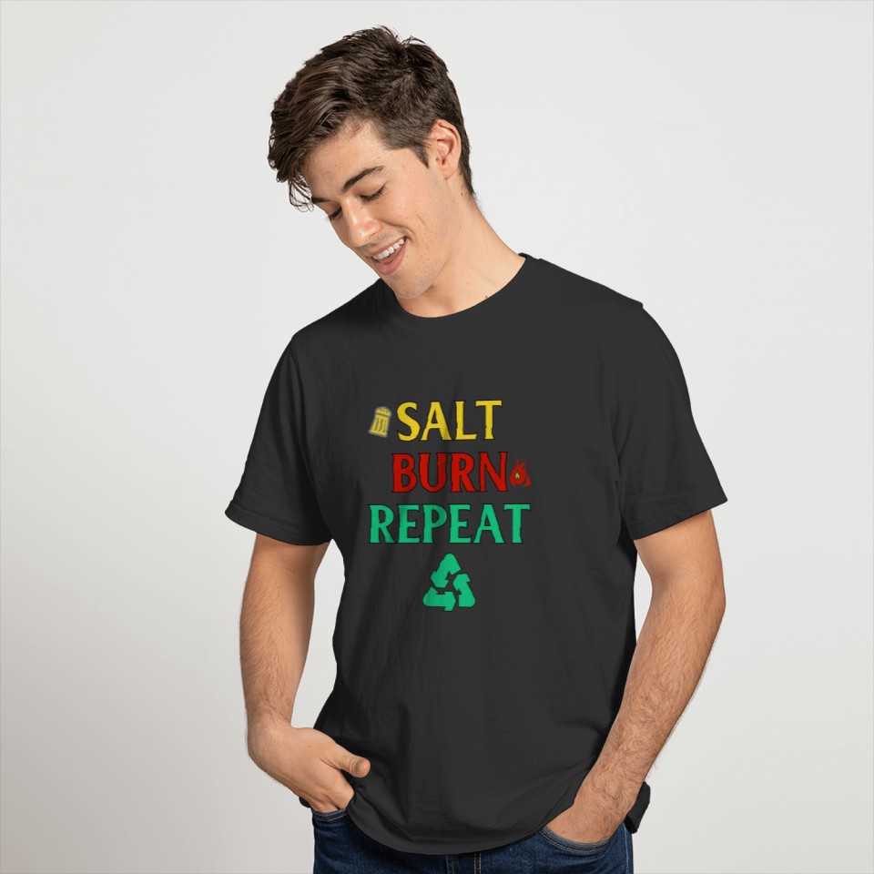 Salt Burn Repeat Ghost Hunting Funny T-shirt