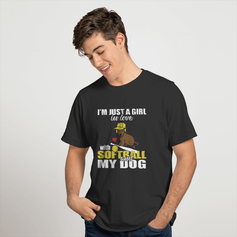 i am just a girl in love with softball and my dog T-shirt