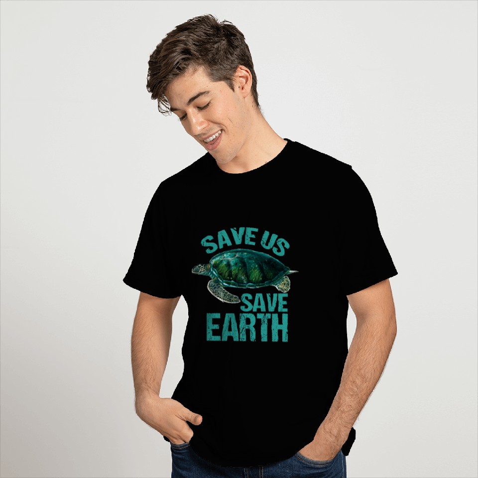 Save Us Save Earth T Shirts