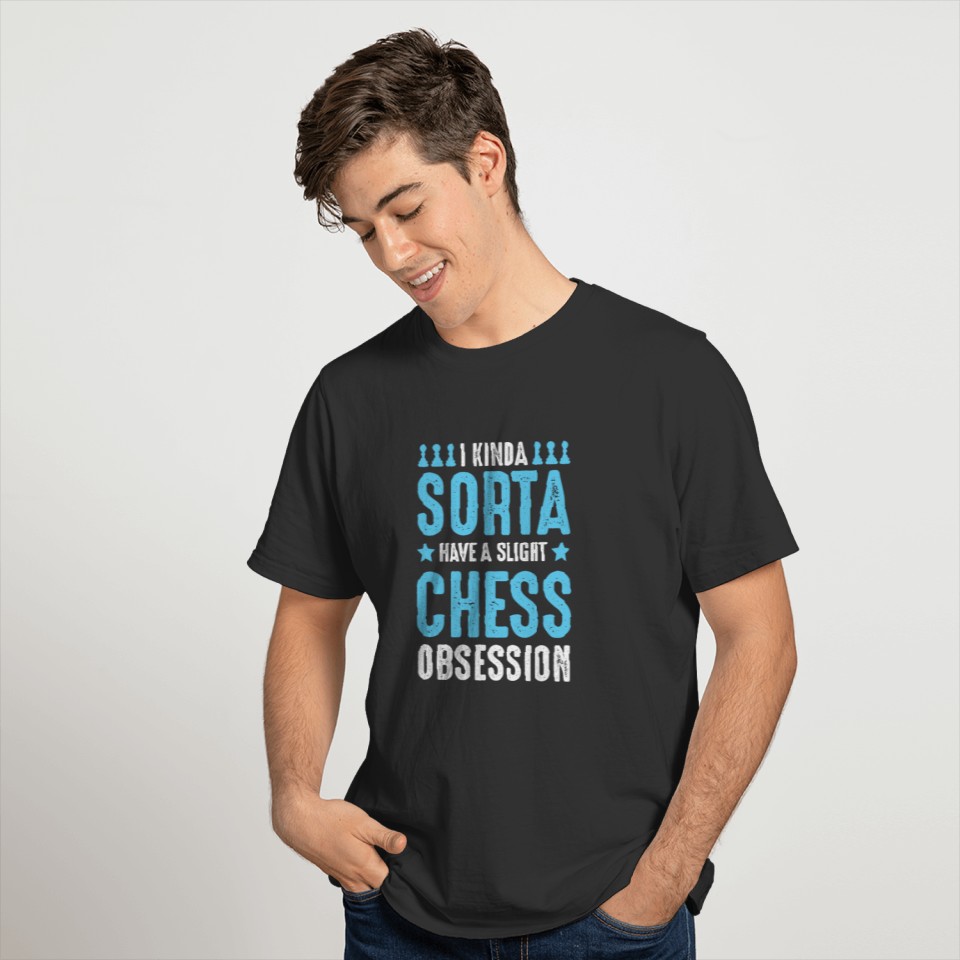 Chess saying chess T-shirt