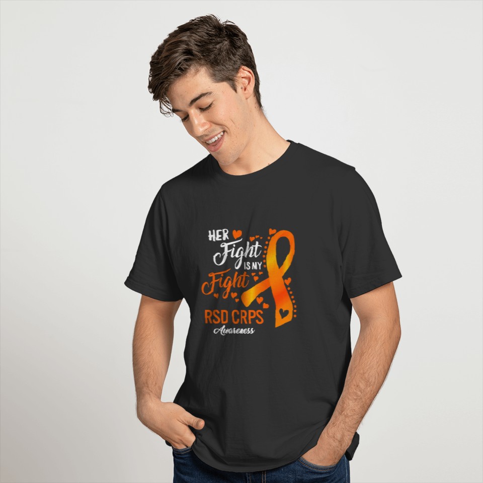 RSD CRPS Awareness Her Fight Is My Fight Orange T-shirt