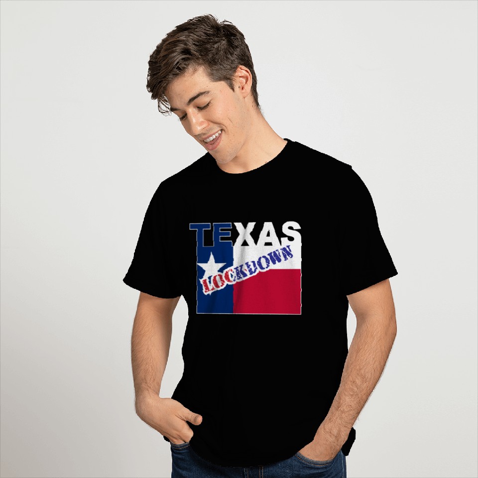 Texas Lockdown With Text And Flag T Shirts