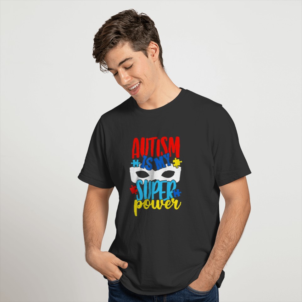 Autism Is My Superpower Autism Awareness Mask Puzz T-shirt