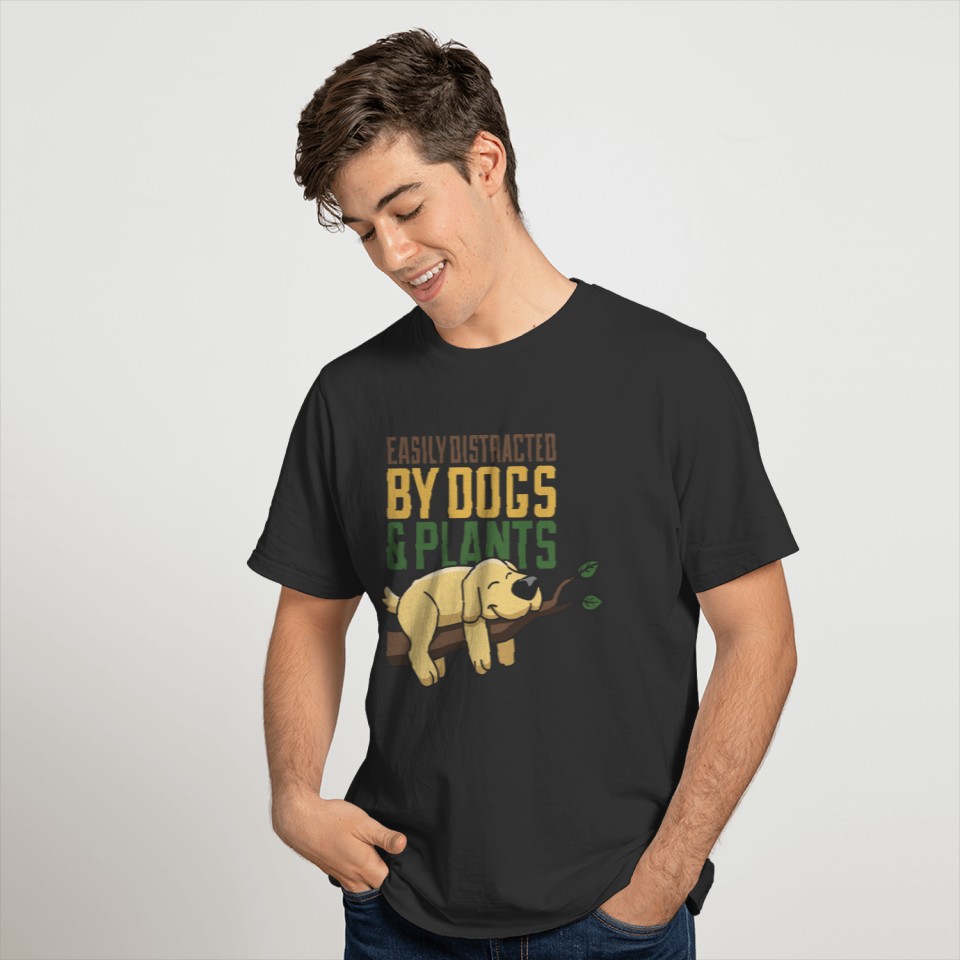 Easily Distracted By Dogs and Plants - Labrador T-shirt