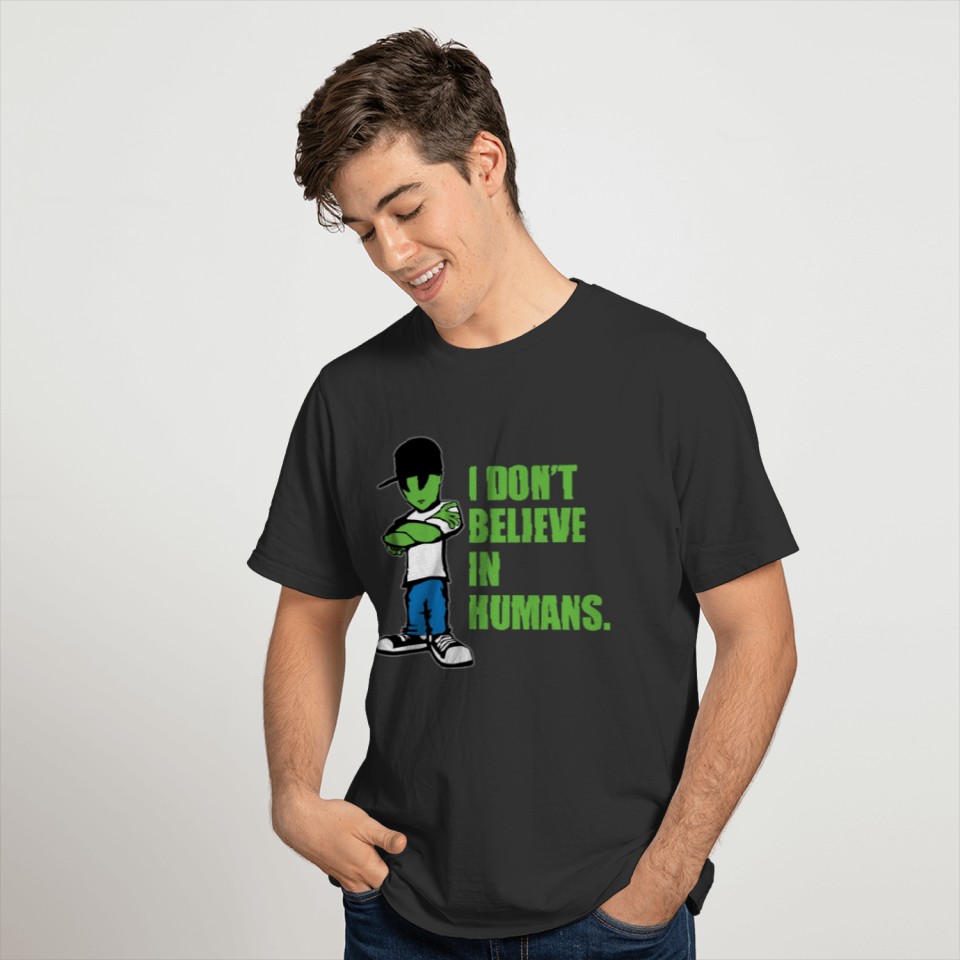 I Don't Believe In Humans UFO Alien Funny Cartoon T-shirt