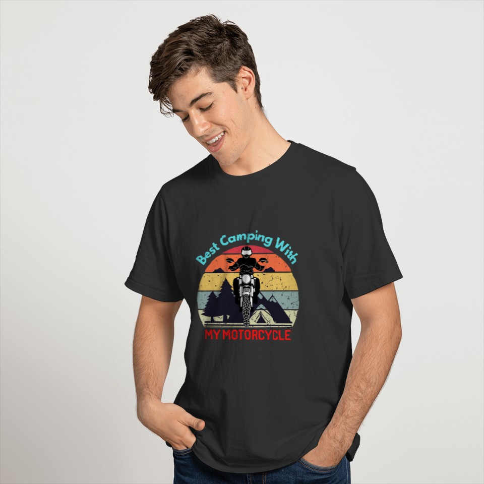 Best camping with my motorcycle, Nature Lover Gift T-shirt