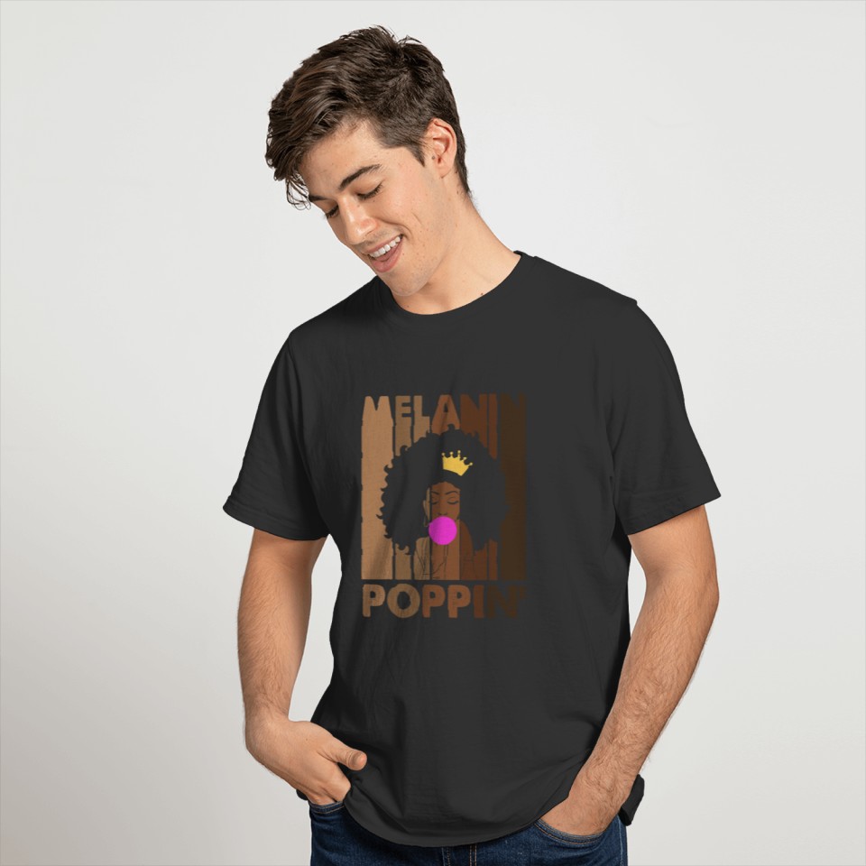 Melanin Poppin Afrocentric African American T Shirts