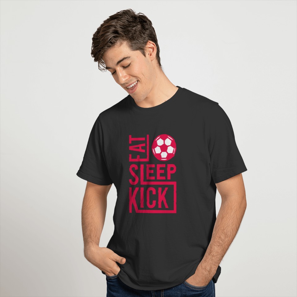 Funny Soccer Sayings Matchday Eat Sleep Kick T-shirt
