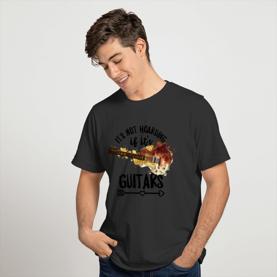 It's not hoarding if it’s guitars Design for a T-shirt